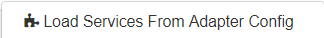 The service tester load services fron adapter config button